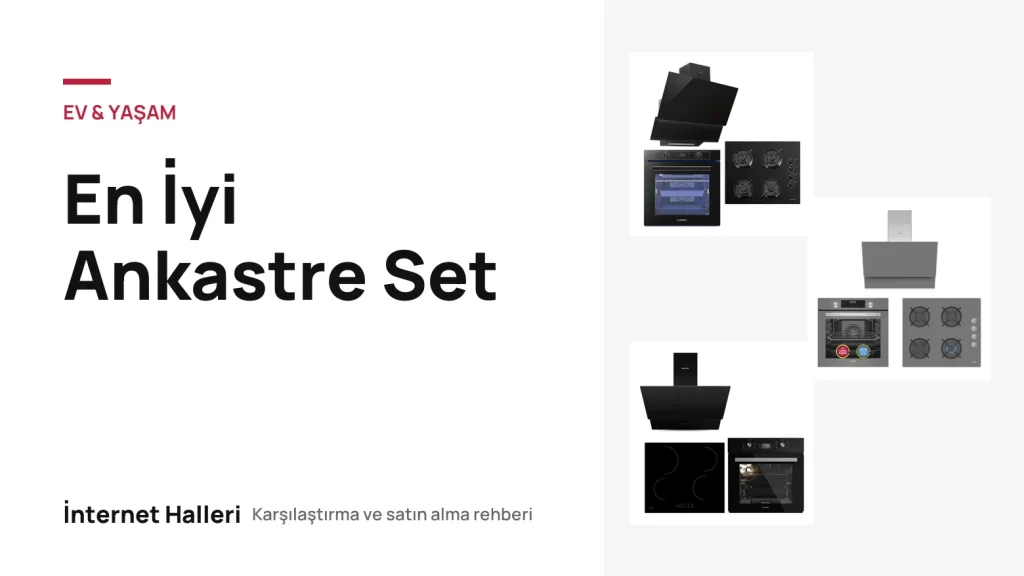 En İyi Ankastre Set – İnternet Halleri kapak görseli