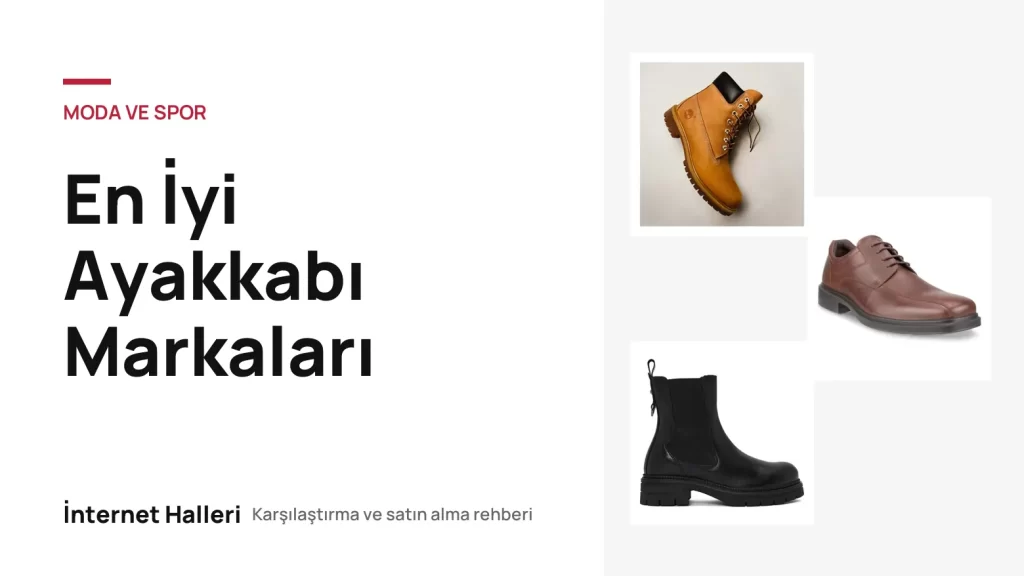 En İyi Ayakkabı Markaları – İnternet Halleri kapak görseli