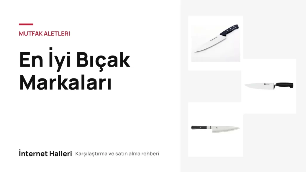 En İyi Bıçak Markaları – İnternet Halleri kapak görseli