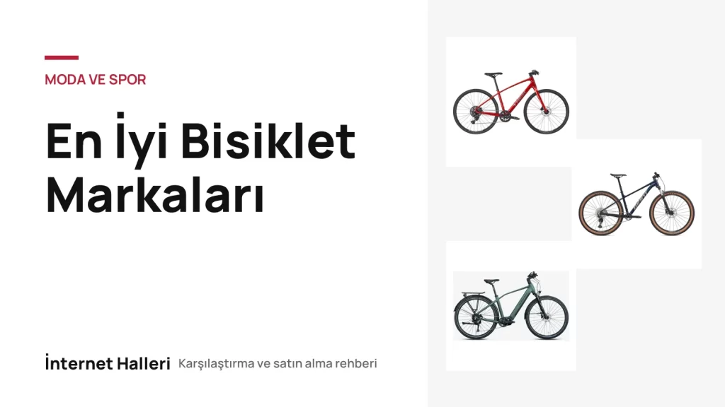 En İyi Bisiklet Markaları – İnternet Halleri kapak görseli