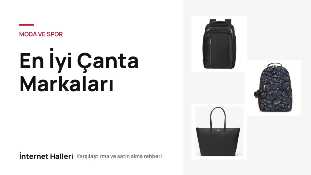 En İyi Çanta Markaları – İnternet Halleri kapak görseli