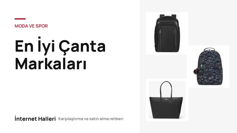 En İyi Çanta Markaları – İnternet Halleri kapak görseli