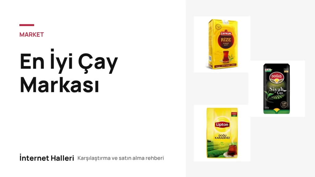 En İyi Çay Markası – İnternet Halleri kapak görseli