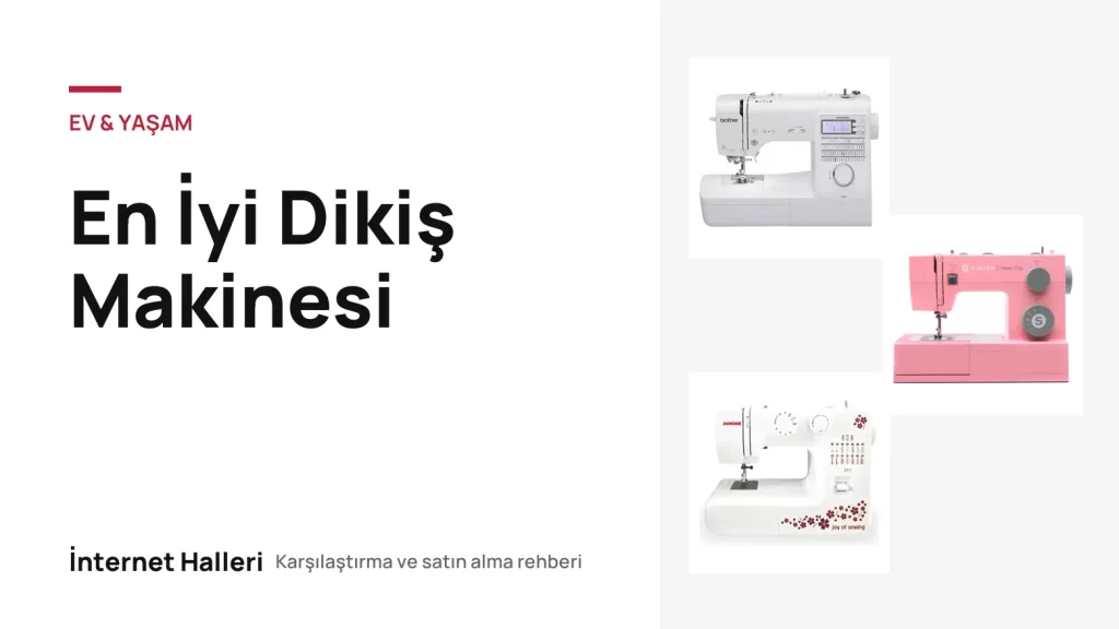 En İyi Dikiş Makinesi – İnternet Halleri kapak görseli