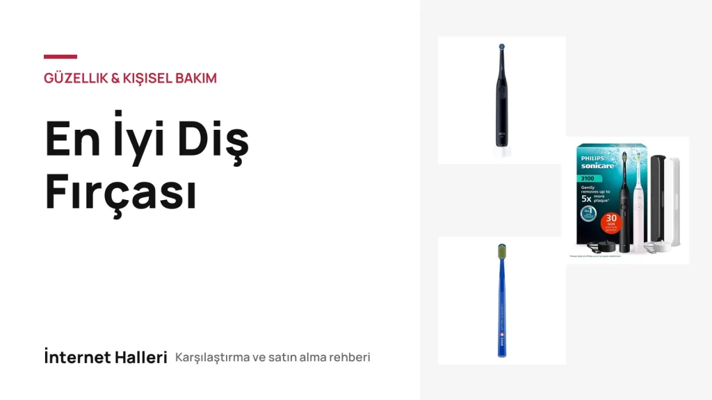 En İyi Diş Fırçası – İnternet Halleri kapak görseli