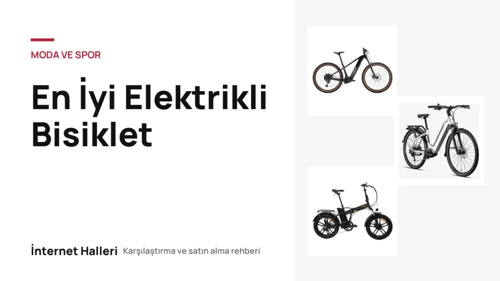 En İyi Elektrikli Bisiklet – İnternet Halleri kapak görseli