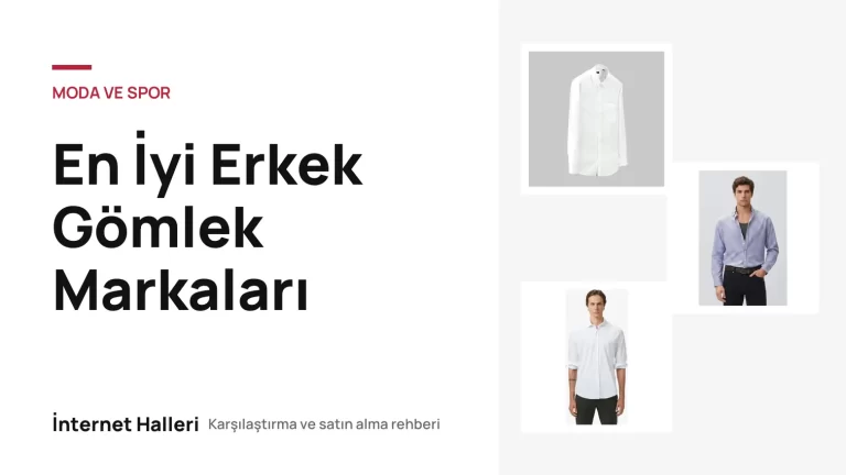 En İyi Erkek Gömlek Markaları – İnternet Halleri kapak görseli