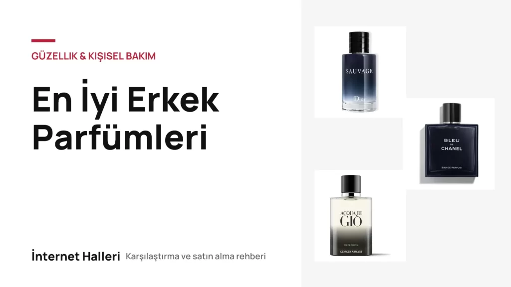 En İyi Erkek Parfümleri – İnternet Halleri kapak görseli