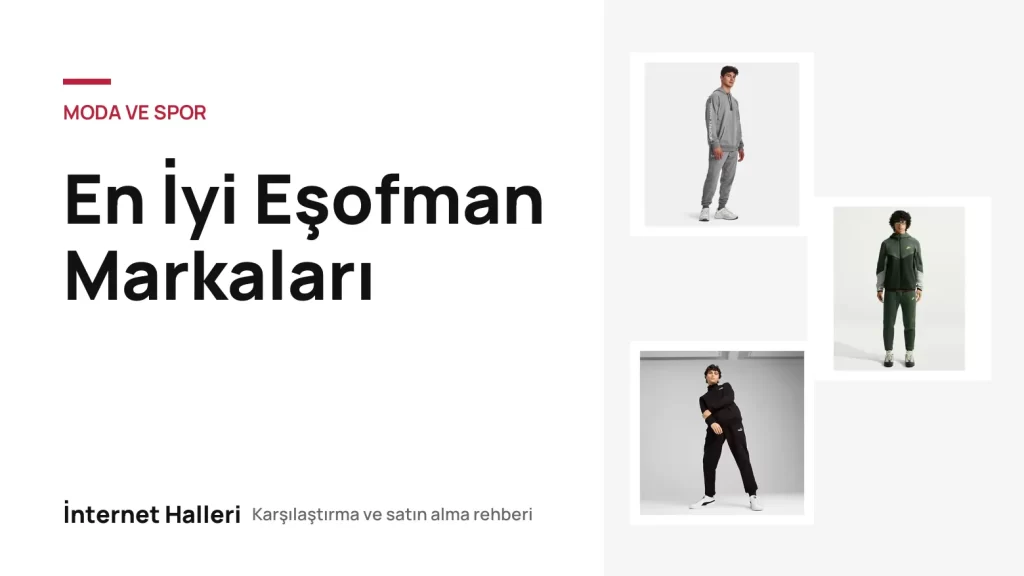 En İyi Eşofman Markaları – İnternet Halleri kapak görseli