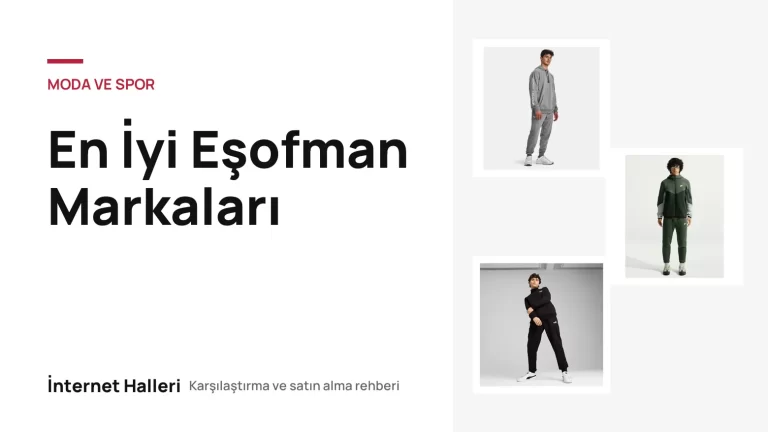 En İyi Eşofman Markaları – İnternet Halleri kapak görseli