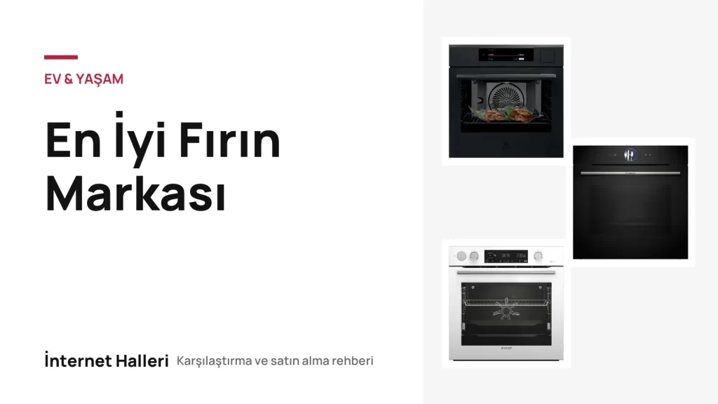 En İyi Fırın Markası – İnternet Halleri kapak görseli