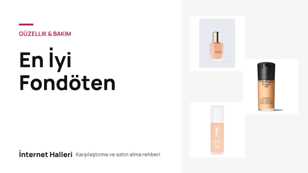 En İyi Fondöten – İnternet Halleri kapak görseli