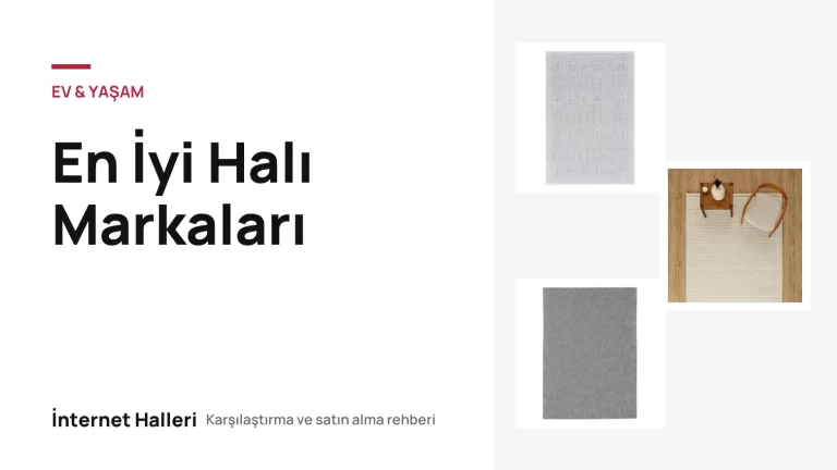 En İyi Halı Markaları – İnternet Halleri kapak görseli