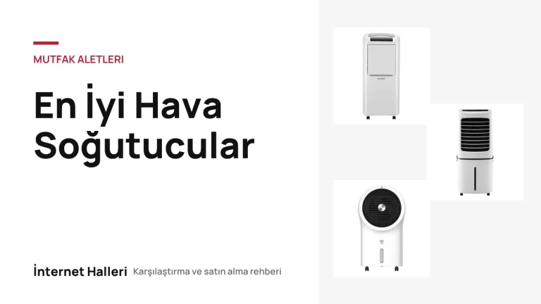 En İyi Hava Soğutucular – İnternet Halleri kapak görseli