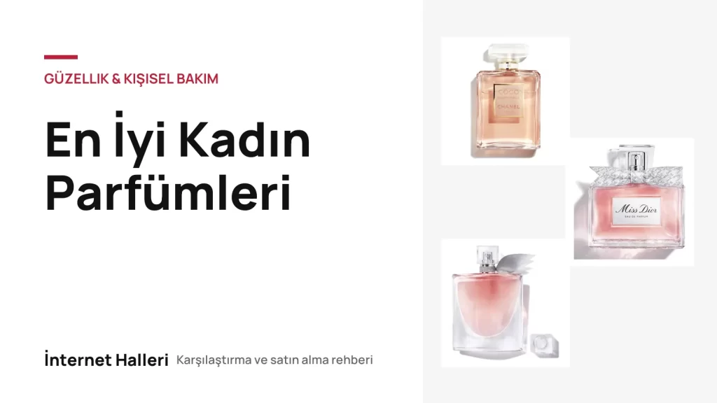 En İyi Kadın Parfümleri – İnternet Halleri kapak görseli