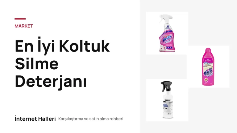 En İyi Koltuk Silme Deterjanı – İnternet Halleri kapak görseli