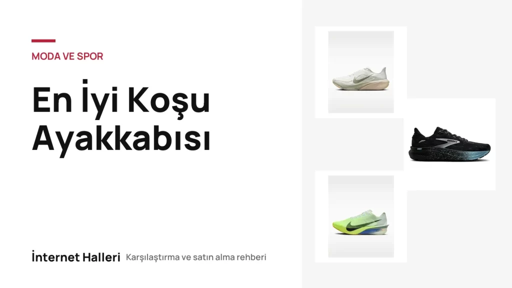 En İyi Koşu Ayakkabısı – İnternet Halleri kapak görseli