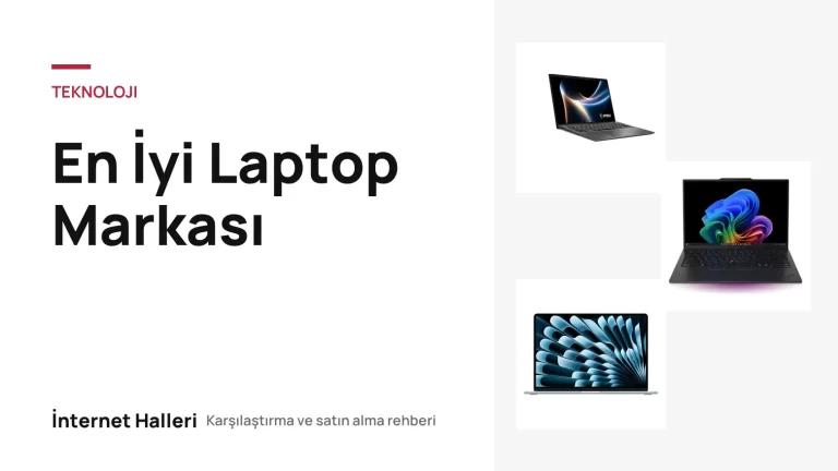En İyi Laptop Markası – İnternet Halleri kapak görseli