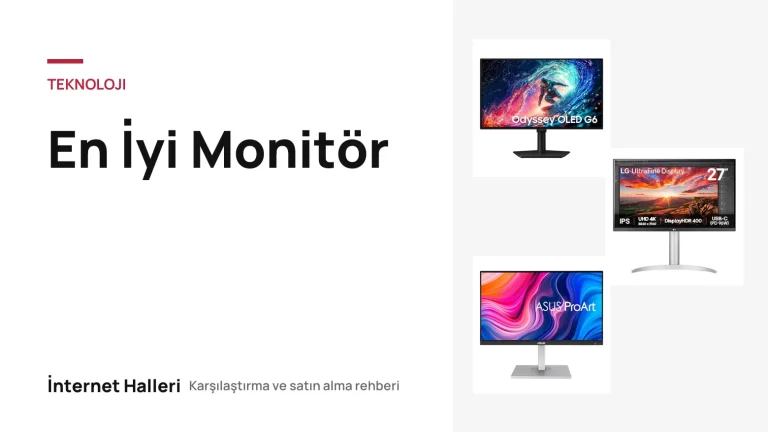 En İyi Monitör – İnternet Halleri kapak görseli