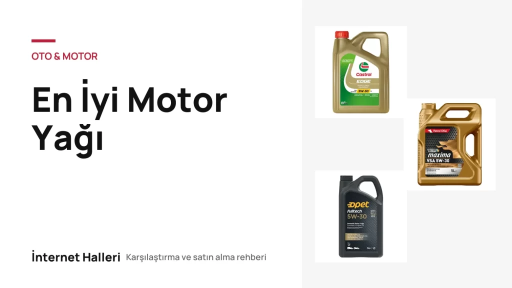 En İyi Motor Yağı – İnternet Halleri kapak görseli