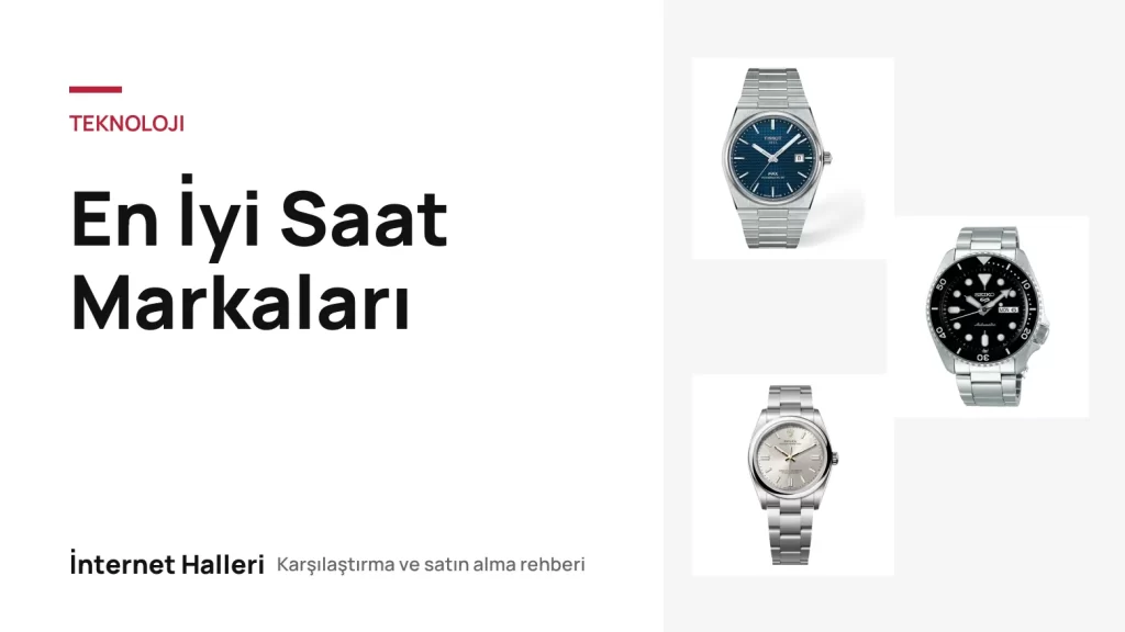 En İyi Saat Markaları – İnternet Halleri kapak görseli