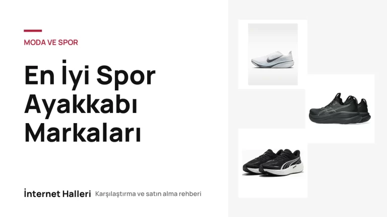 En İyi Spor Ayakkabı Markaları – İnternet Halleri kapak görseli