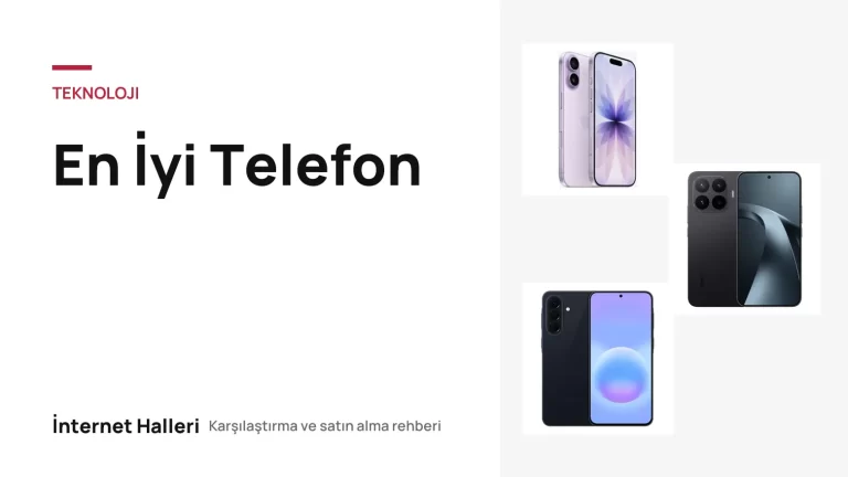 En İyi Telefon – İnternet Halleri kapak görseli