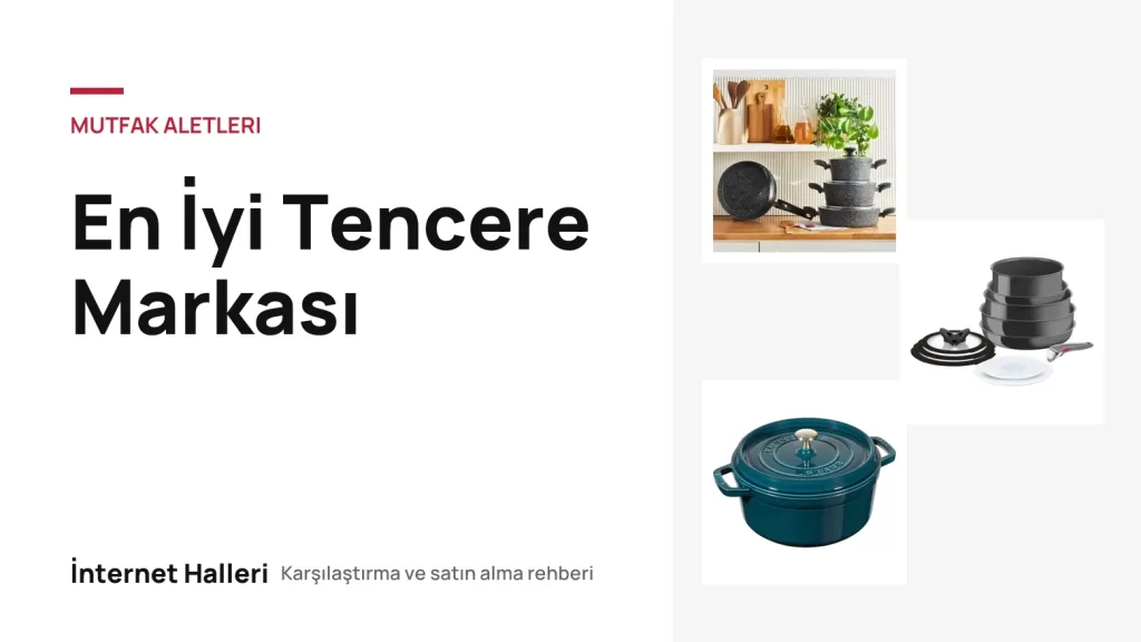 En İyi Tencere Markası – İnternet Halleri kapak görseli