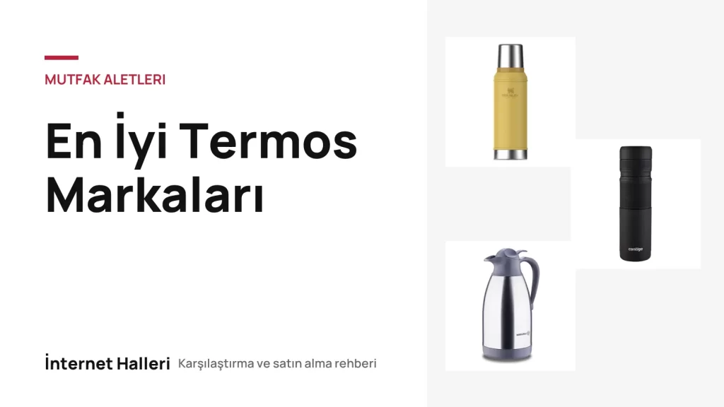 En İyi Termos Markaları – İnternet Halleri kapak görseli