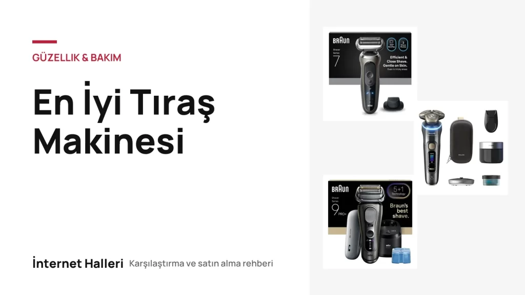 En İyi Tıraş Makinesi – İnternet Halleri kapak görseli