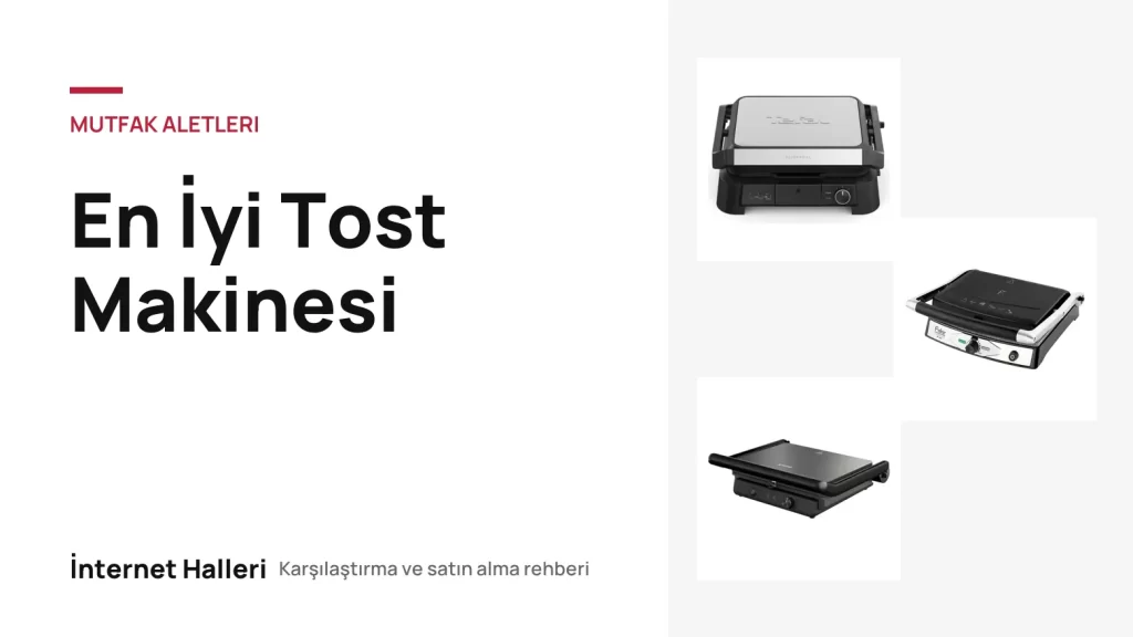 En İyi Tost Makinesi – İnternet Halleri kapak görseli