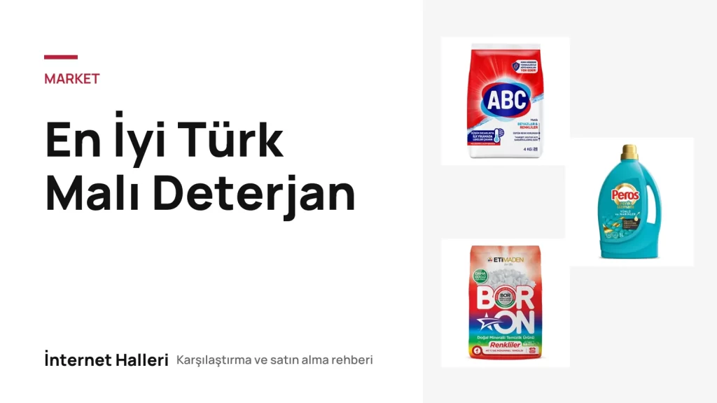 En İyi Türk Malı Deterjan – İnternet Halleri kapak görseli