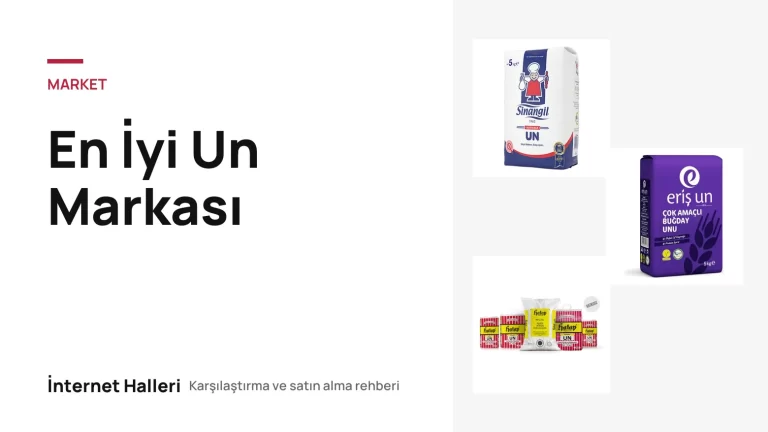 En İyi Un Markası – İnternet Halleri kapak görseli