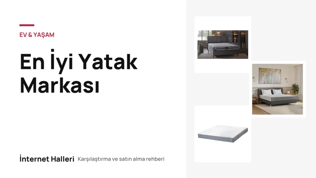 En İyi Yatak Markası – İnternet Halleri kapak görseli