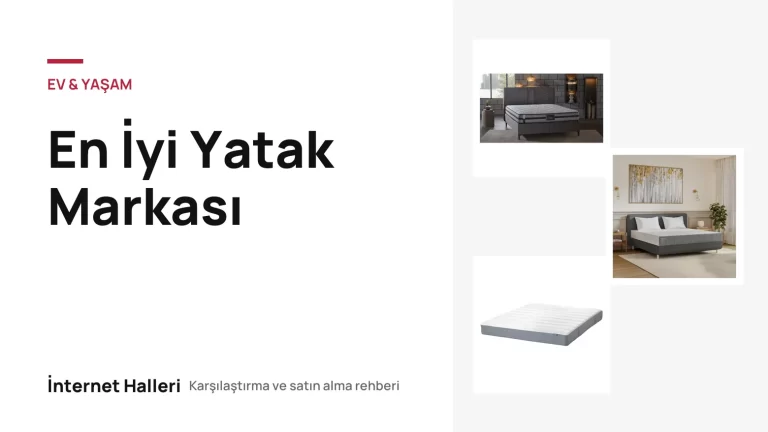 En İyi Yatak Markası – İnternet Halleri kapak görseli