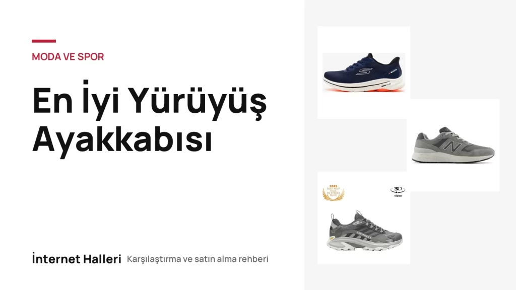 En İyi Yürüyüş Ayakkabısı – İnternet Halleri kapak görseli